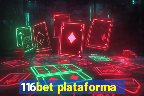 116bet plataforma